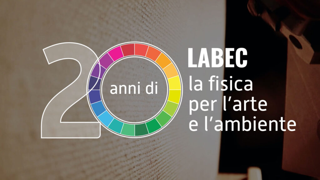 labec 20 anni di laboratorio di fisica nucleare per l'arte firenze