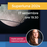 SuperLuna: martedì 17 EduINAF organizza per il suo ritorno una diretta, la prima della nuova stagione di “Il cielo in salotto”